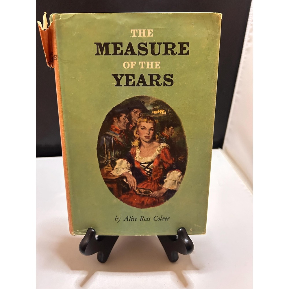 The Measure of the Years by Alice Ross Colver (1954)